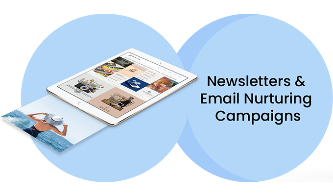 Newsletters & Email Nurturing Campaigns